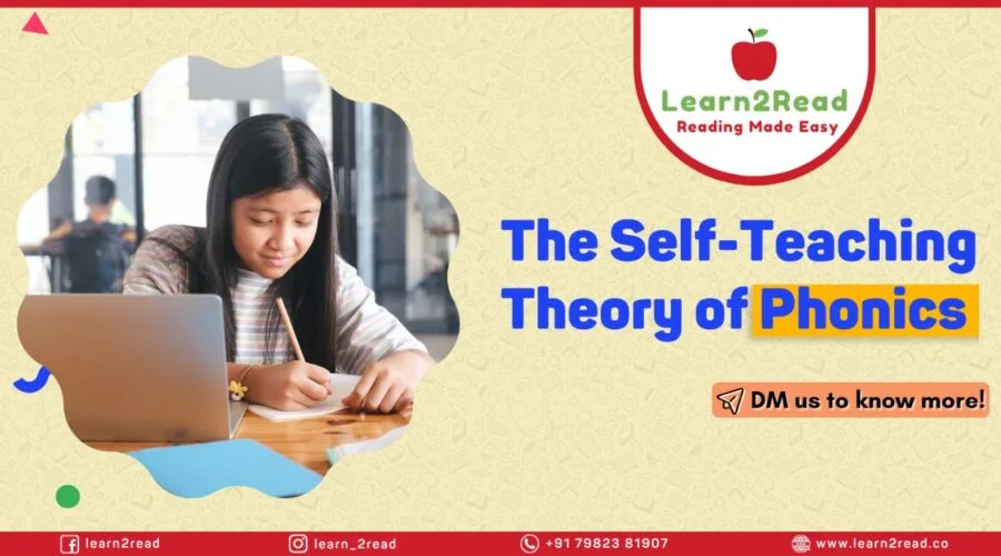 The Self-Teaching Theory of Phonics